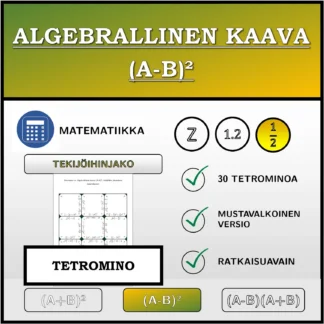 Tetromino: Algebrallinen kaava (A-B)², tekijöihin jakaminen (murtoluvut)