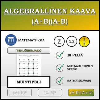 Muistipeli: Algebrallinen kaava (A+B)(A-B), tekijöihin jakaminen (murtoluvut)
