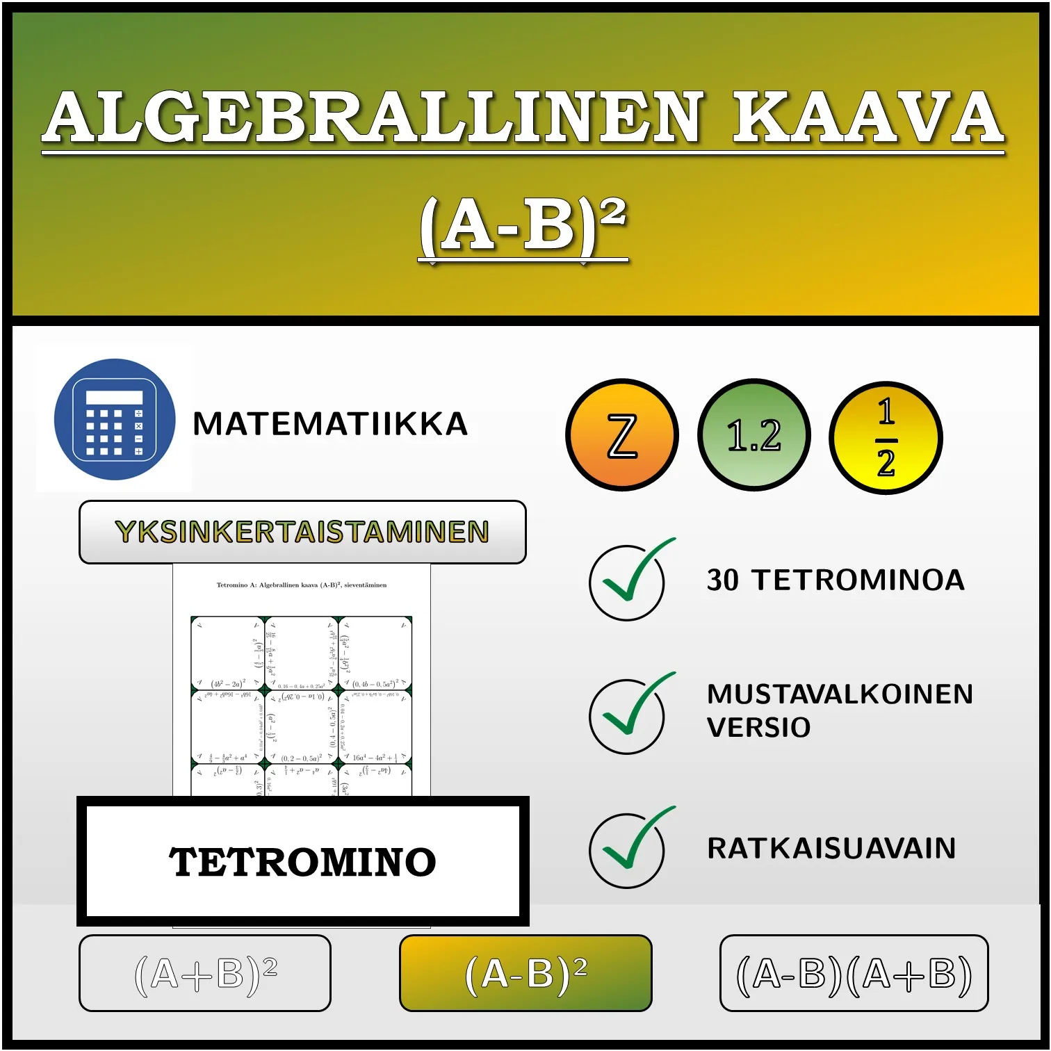 Tetromino: Algebrallinen kaava (A-B)², sieventäminen