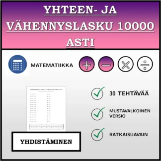 Yhdistämistehtävä: Yhteen- ja vähennyslasku 10000 asti