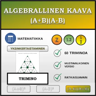 Trimino: Algebrallinen kaava (A+B)(A-B), sieventäminen