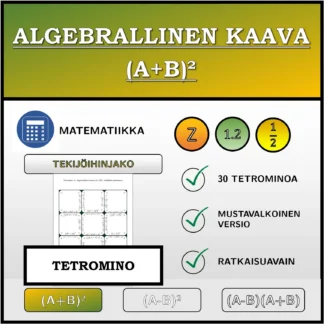 Tetromino: Algebrallinen kaava (A+B)², tekijöihin jakaminen