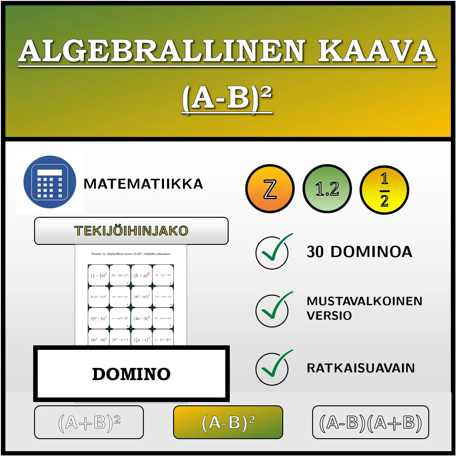 Domino: Algebrallinen kaava (A-B)², tekijöihin jakaminen