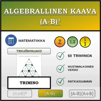Trimino: Algebrallinen kaava (A-B)², tekijöihin jakaminen