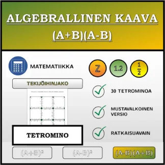 Tetromino: Algebrallinen kaava (A+B)(A-B), tekijöihin jakaminen