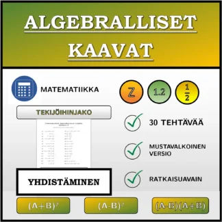 Yhdistämistehtävä: Algebralliset kaavat, tekijöihin jakaminen