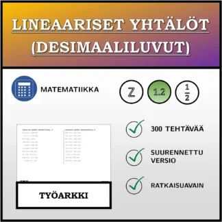 Työarkki: Lineaariset yhtälöt (desimaaliluvut)