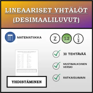 Yhdistämistehtävä: Lineaariset yhtälöt (desimaaliluvut)