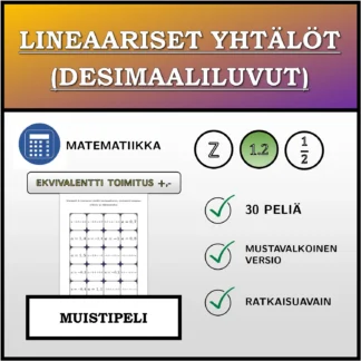 Muistipeli: Lineaariset yhtälöt (desimaaliluvut), ekvivalentti muunnos (yhteen- ja vähennyslasku)