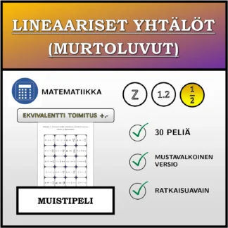 Muistipeli: Lineaariset yhtälöt (murtoluvut), ekvivalentti muunnos (yhteen- ja vähennyslasku)