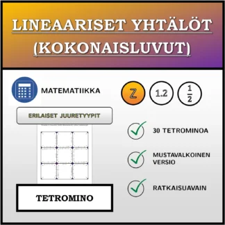 Tetromino: Lineaariset yhtälöt (kokonaisluvut), erilaiset ratkaisutyypit