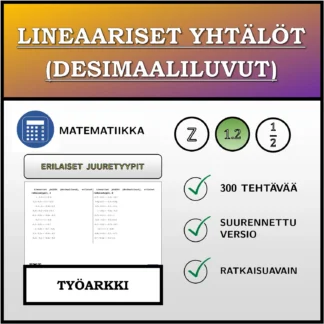 Työarkki: Lineaariset yhtälöt (desimaaliluvut), erilaiset ratkaisutyypit