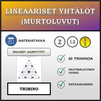 Trimino: Lineaariset yhtälöt (murtoluvut), erilaiset ratkaisutyypit