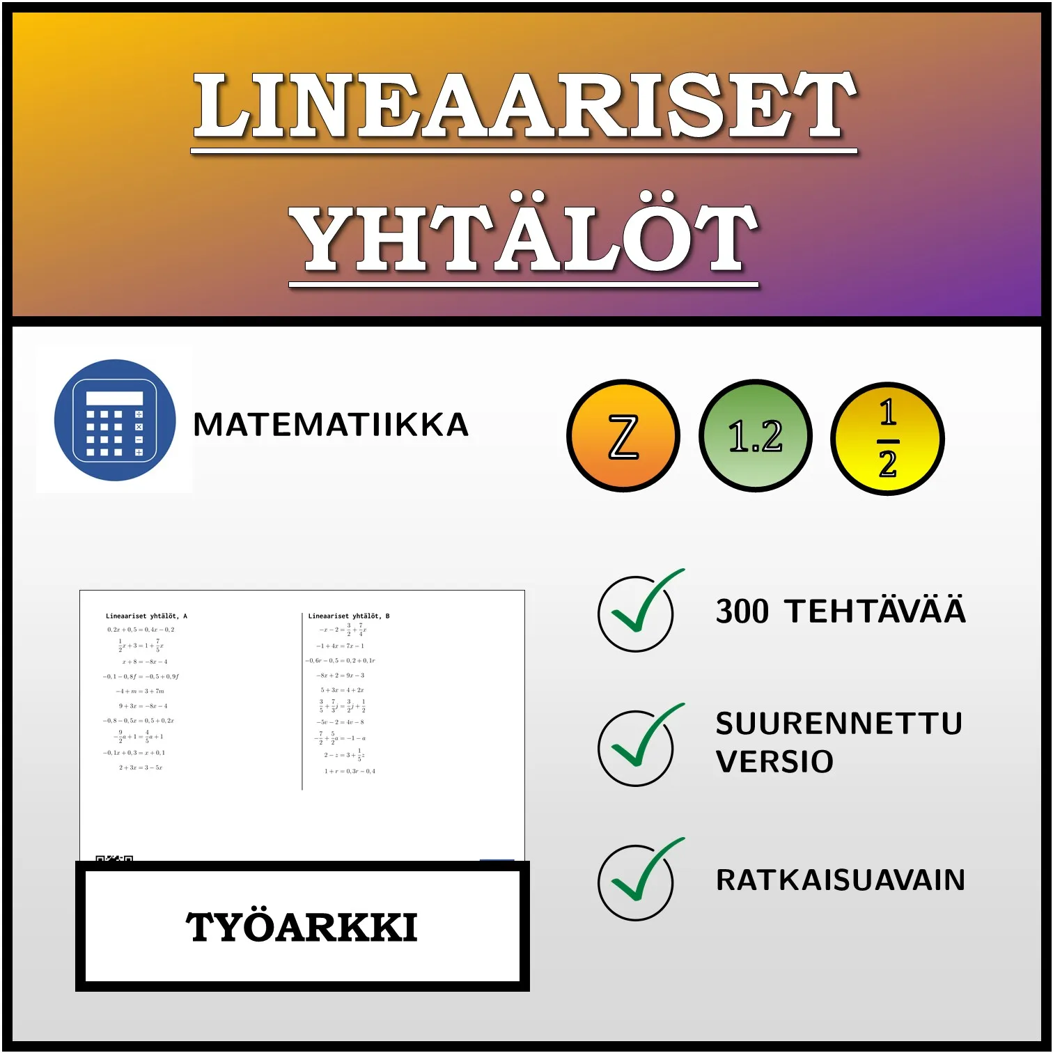 Työarkki: Lineaariset yhtälöt