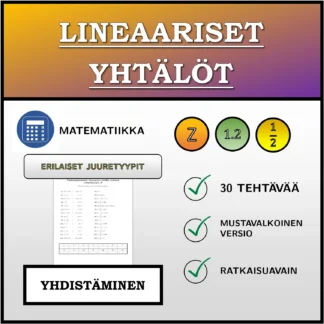 Yhdistämistehtävä: Lineaariset yhtälöt, erilaiset ratkaisutyypit