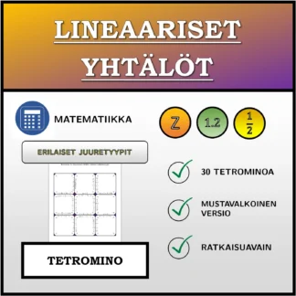 Tetromino: Lineaariset yhtälöt, erilaiset ratkaisutyypit