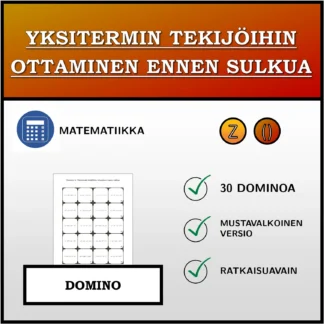 Domino: Yksitermin tekijöihin ottaminen ennen sulkua