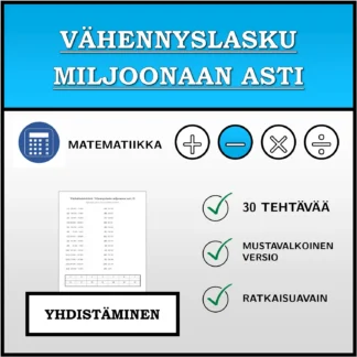 Yhdistämistehtävä: Vähennyslasku miljoonaan asti