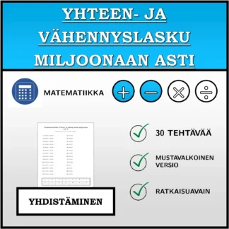 Yhdistämistehtävä: Yhteen- ja vähennyslasku miljoonaan asti
