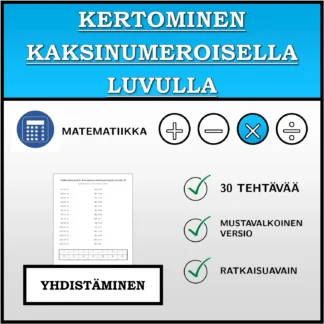 Yhdistämistehtävä: Kertominen kaksinumeroisella luvulla