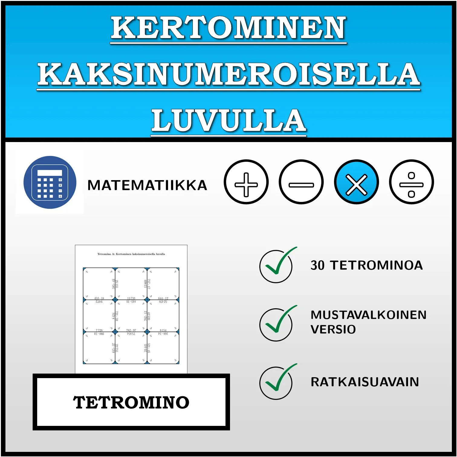 Tetromino: Kertominen kaksinumeroisella luvulla
