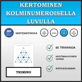 Trimino: Kertominen kolminumeroisella luvulla