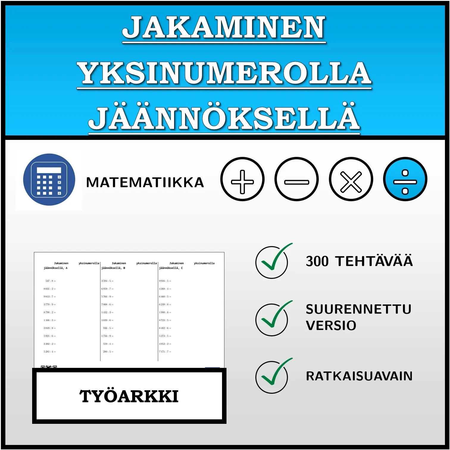 Työarkki: Jakaminen yksinumerolla jäännöksellä