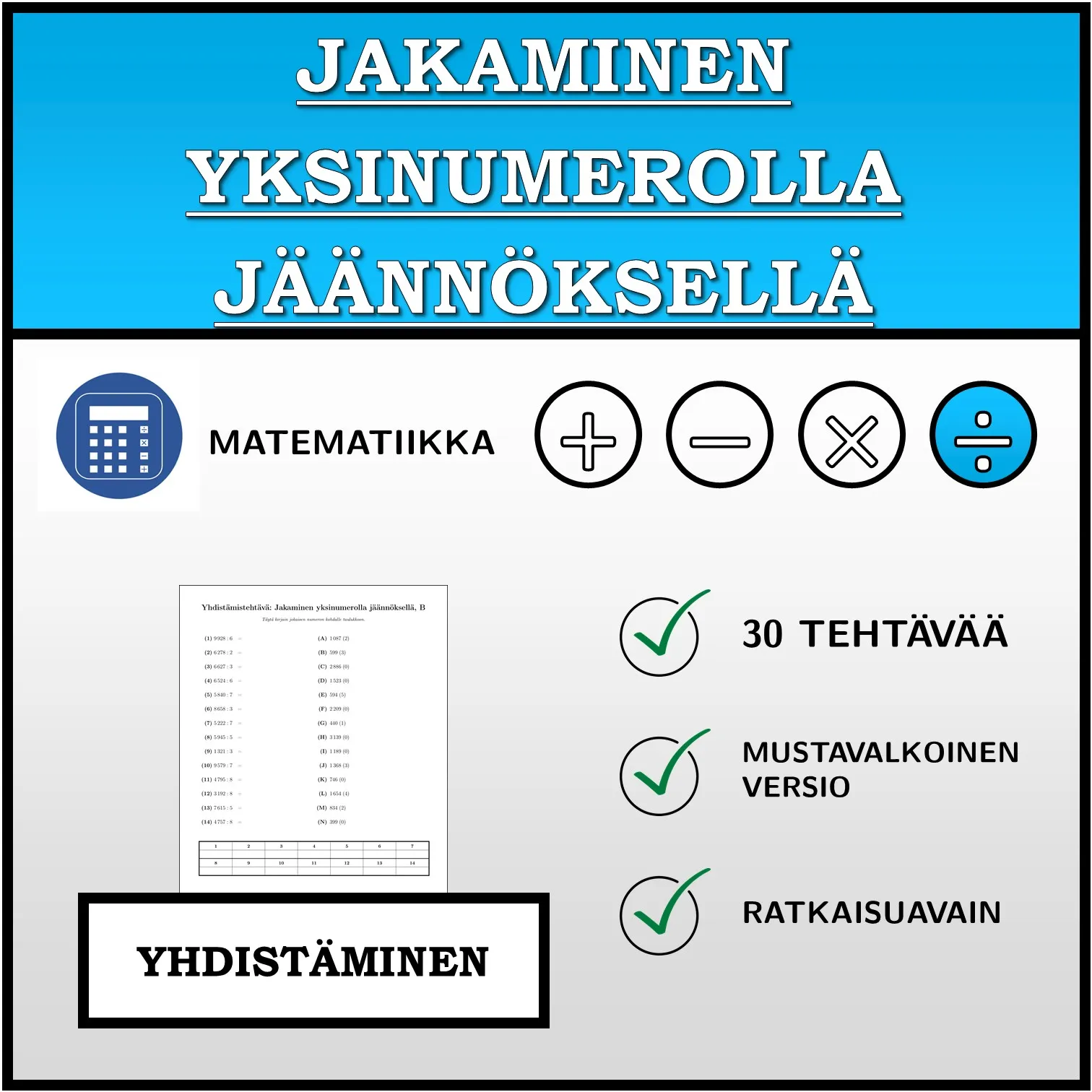 Yhdistämistehtävä: Jakaminen yksinumerolla jäännöksellä