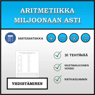 Yhdistämistehtävä: Aritmetiikka miljoonaan asti