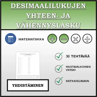 Yhdistämistehtävä: Desimaalilukujen yhteen- ja vähennyslasku