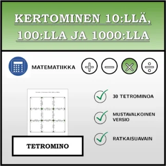 Tetromino: Kertominen 10:llä, 100:lla ja 1000:lla