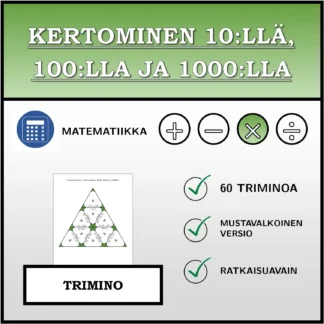 Trimino: Kertominen 10:llä, 100:lla ja 1000:lla
