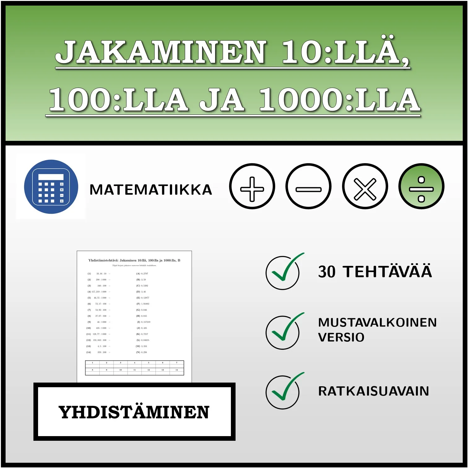 Yhdistämistehtävä: Jakaminen 10:llä, 100:lla ja 1000:lla