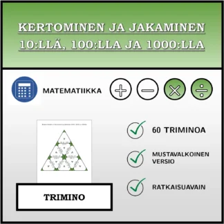 Trimino: Kertominen ja jakaminen 10:llä, 100:lla ja 1000:lla