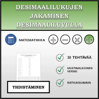 Yhdistämistehtävä: Desimaalilukujen jakaminen desimaaliluvulla