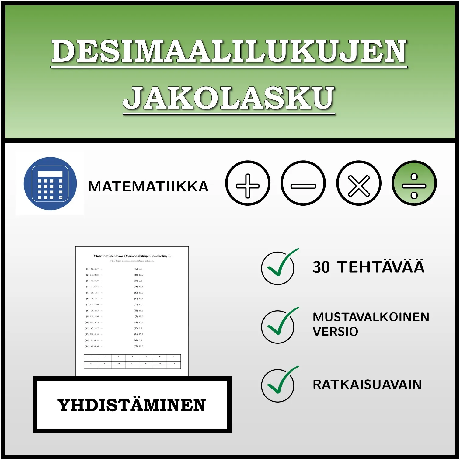 Yhdistämistehtävä: Desimaalilukujen jakolasku