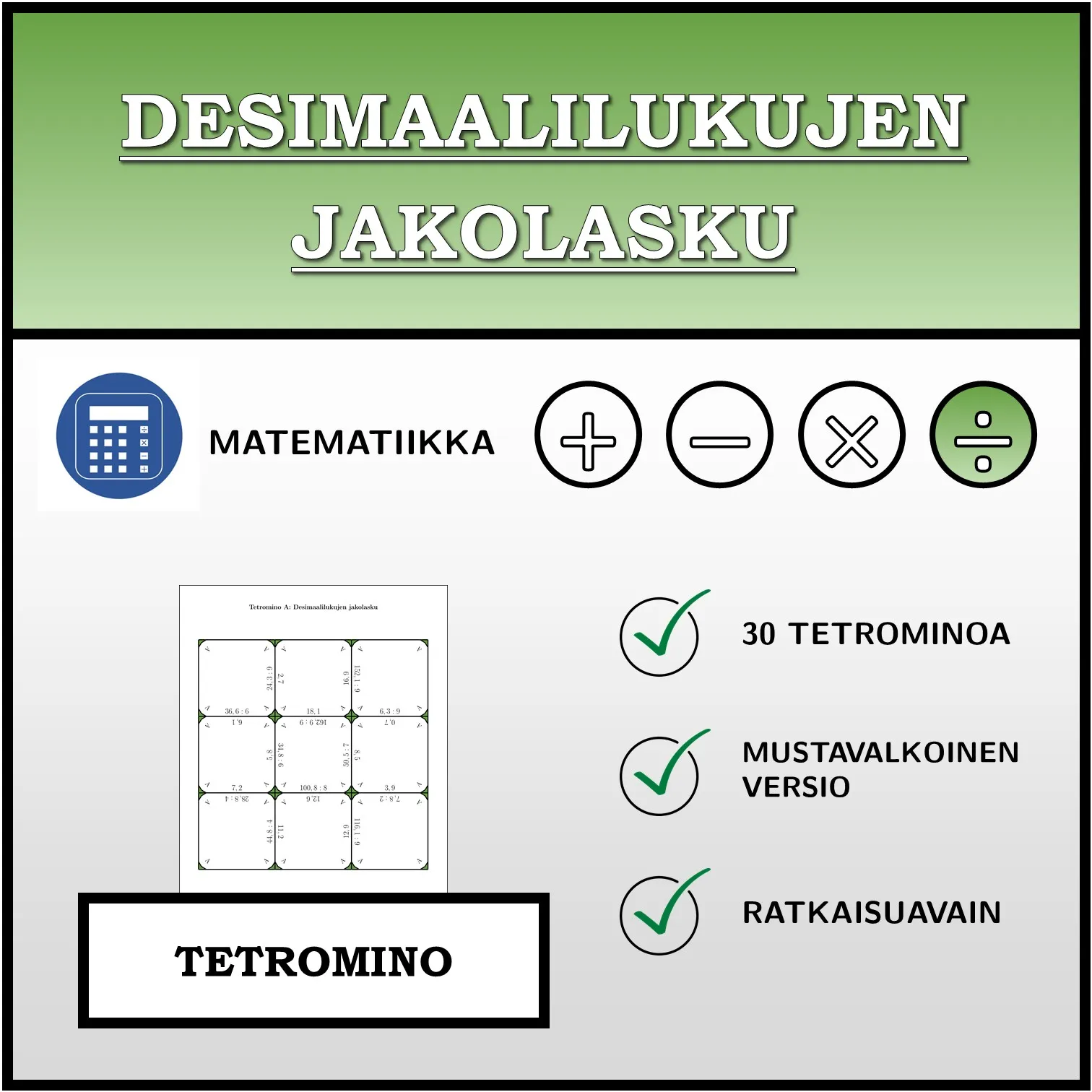 Tetromino: Desimaalilukujen jakolasku
