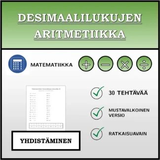 Yhdistämistehtävä: Desimaalilukujen aritmetiikka