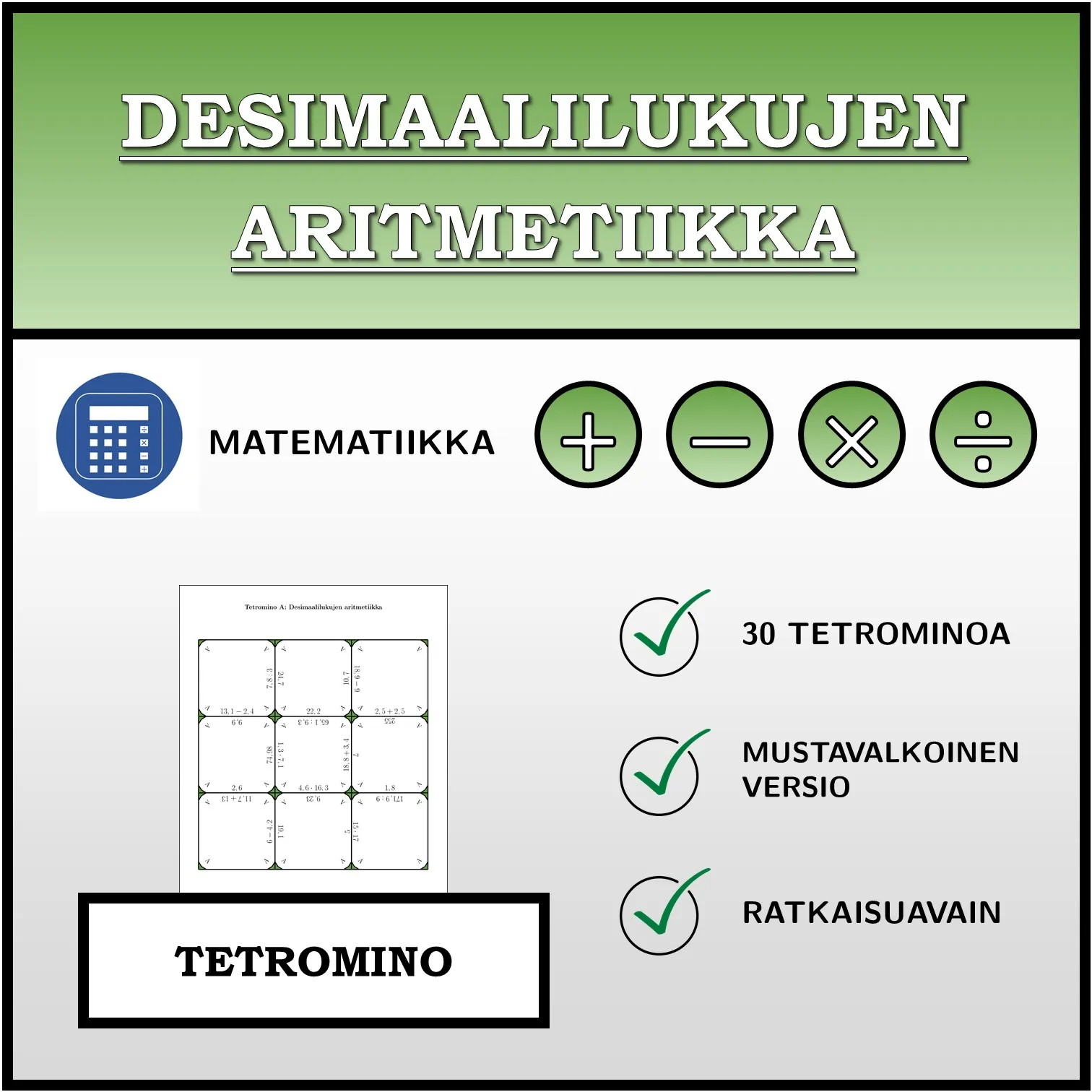 Tetromino: Desimaalilukujen aritmetiikka