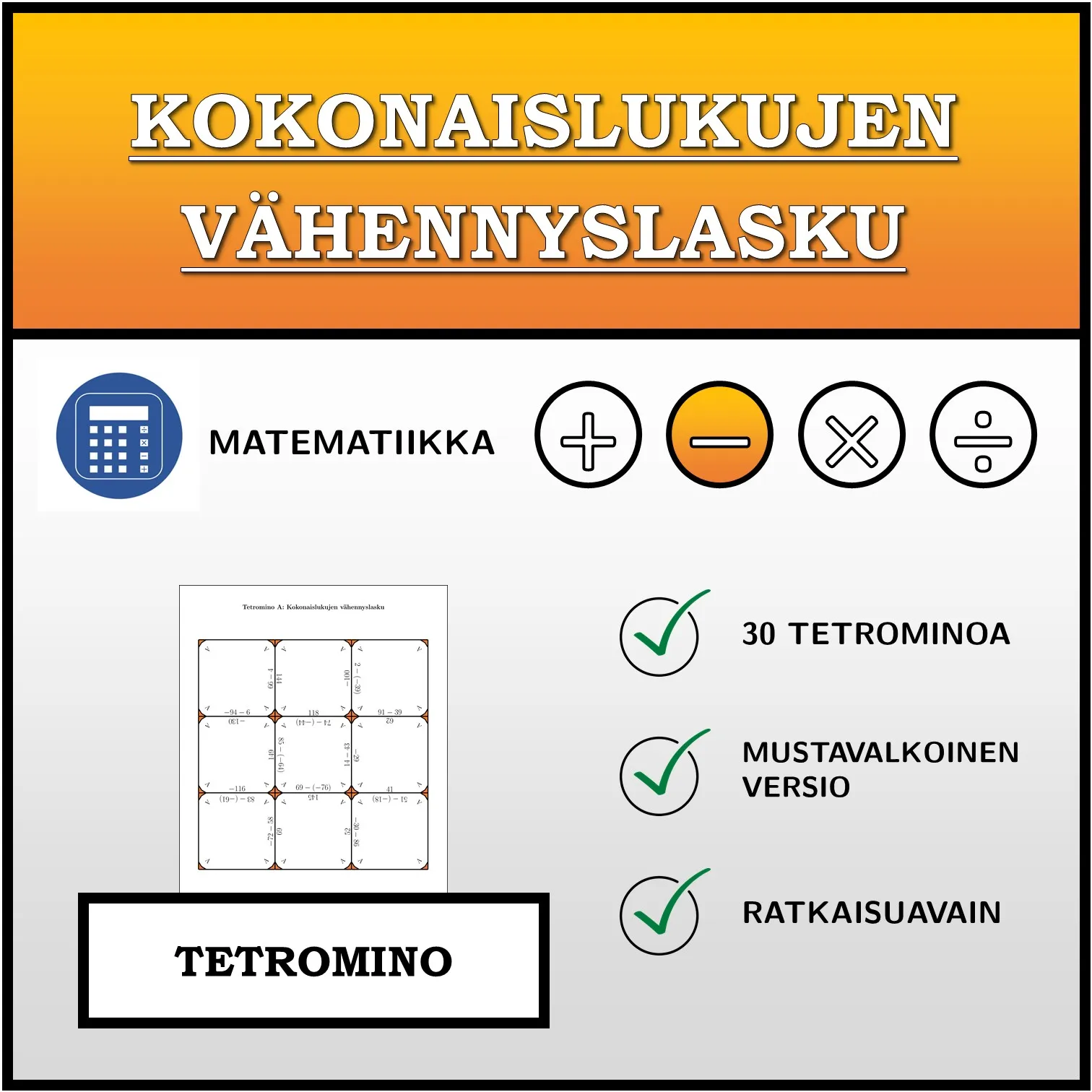 Tetromino: Kokonaislukujen vähennyslasku