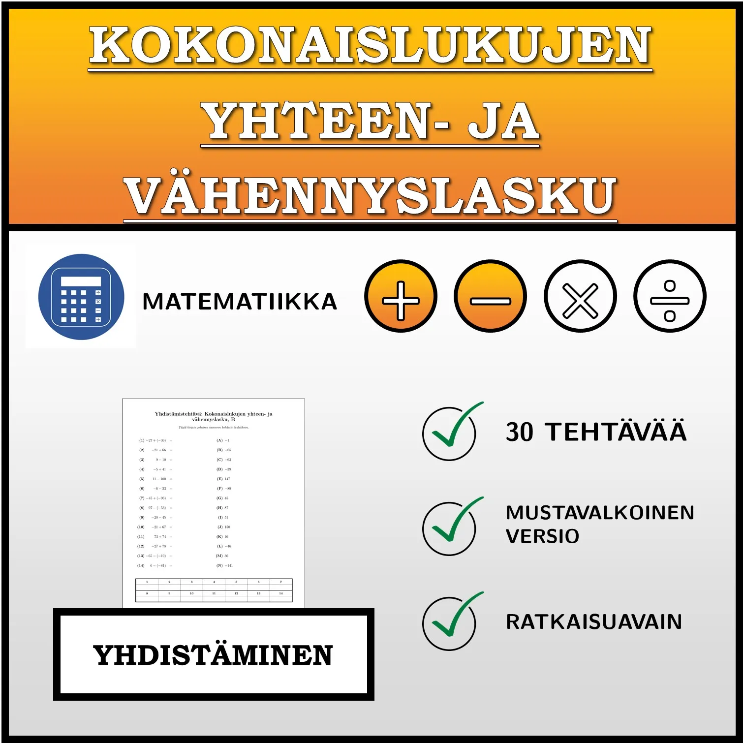 Yhdistämistehtävä: Kokonaislukujen yhteen- ja vähennyslasku
