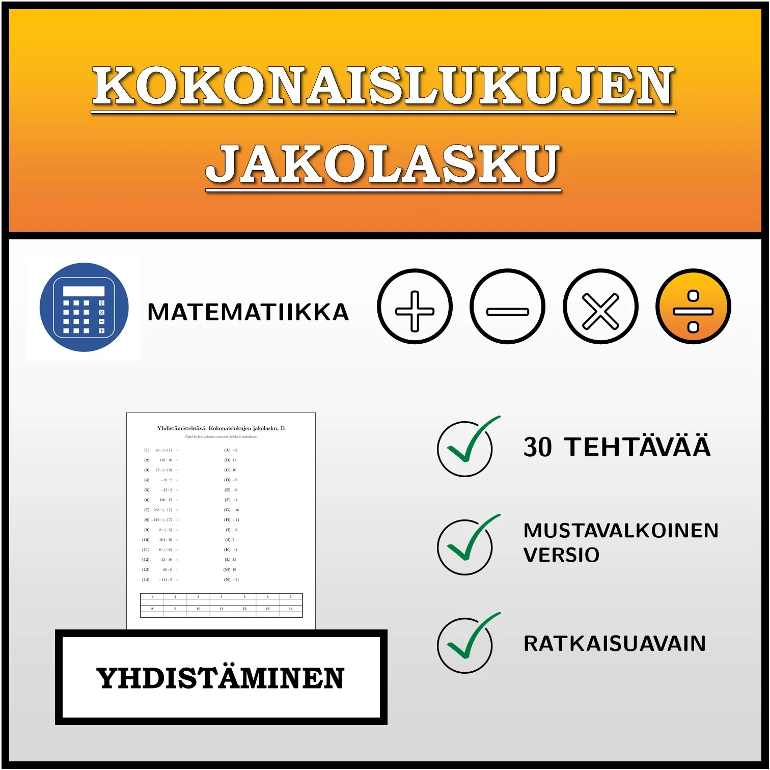 Yhdistämistehtävä: Kokonaislukujen jakolasku