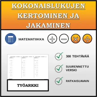Työarkki: Kokonaislukujen kertominen ja jakaminen