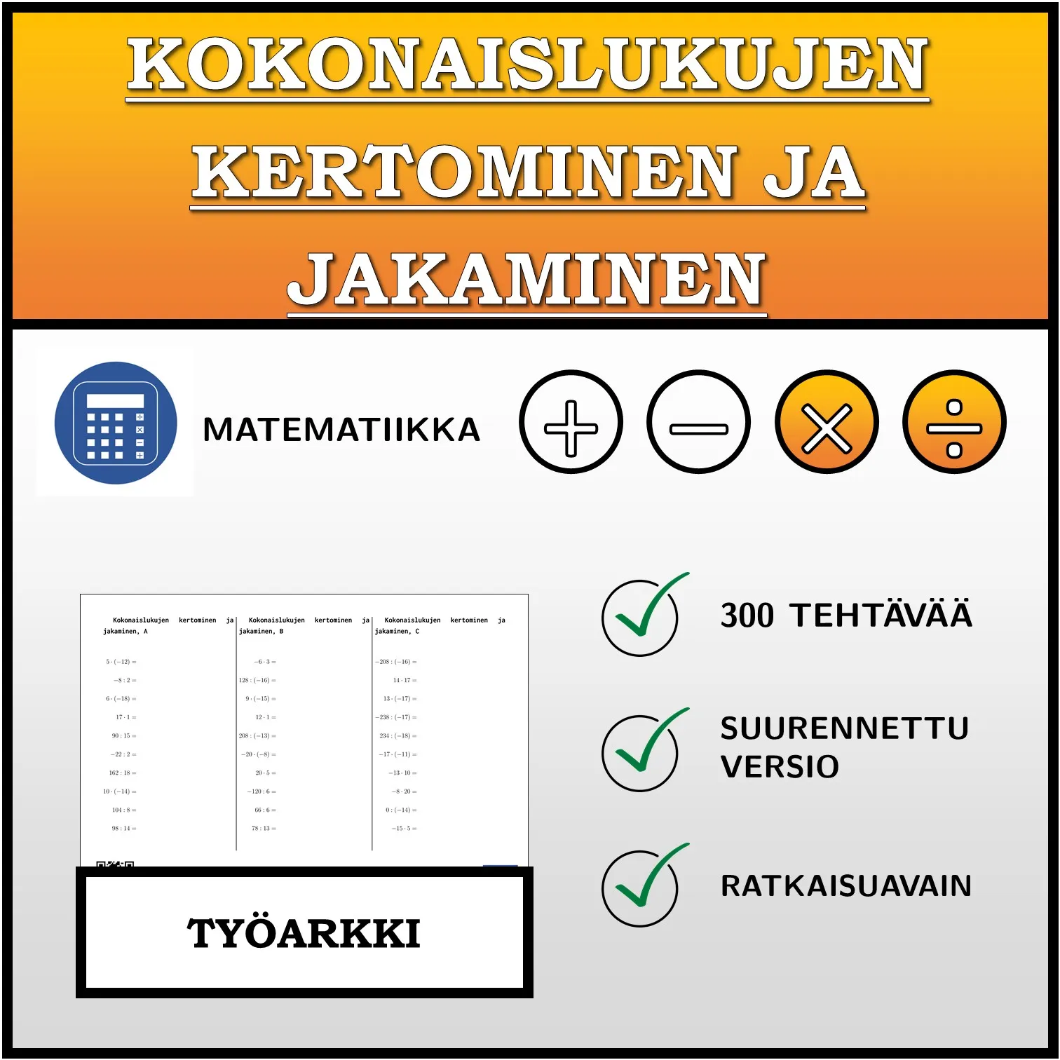 Työarkki: Kokonaislukujen kertominen ja jakaminen