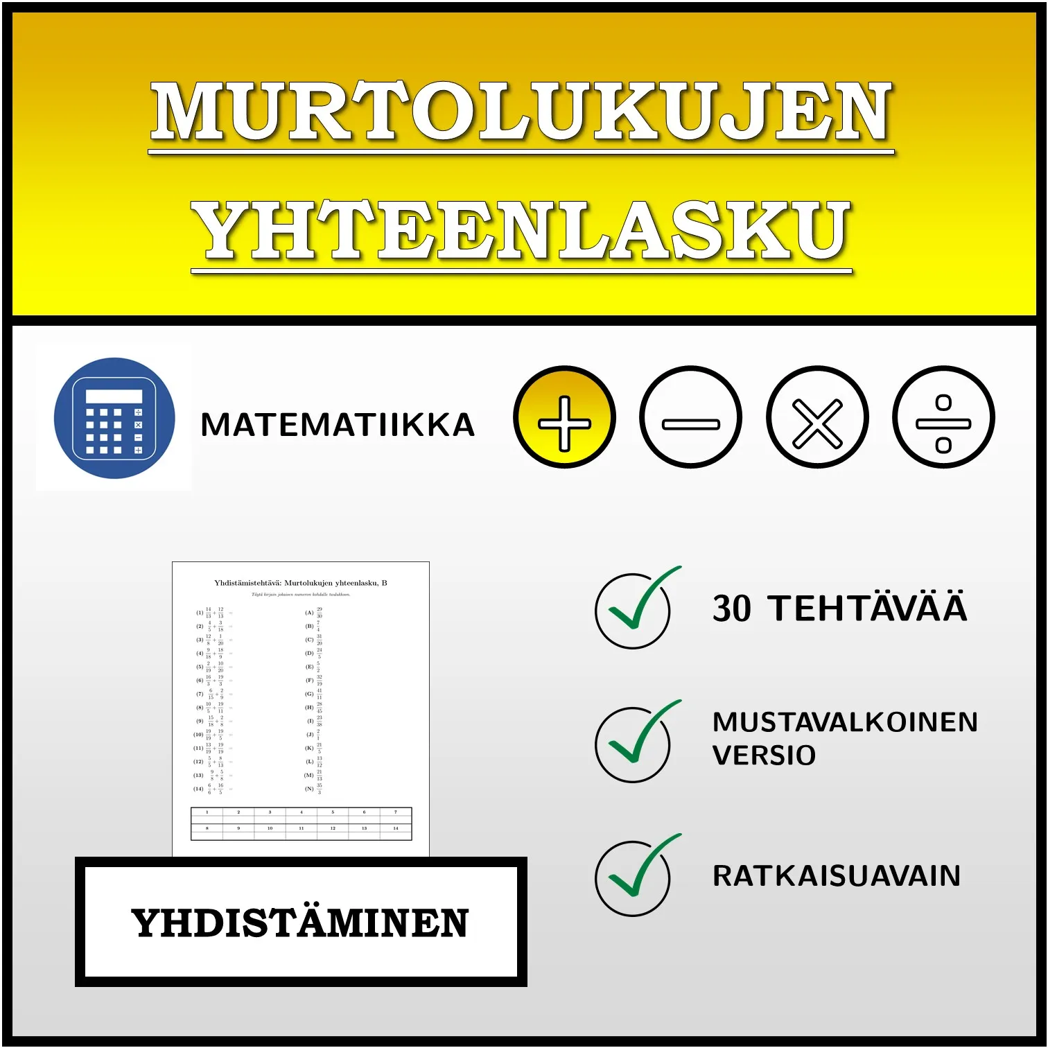 Yhdistämistehtävä: Murtolukujen yhteenlasku