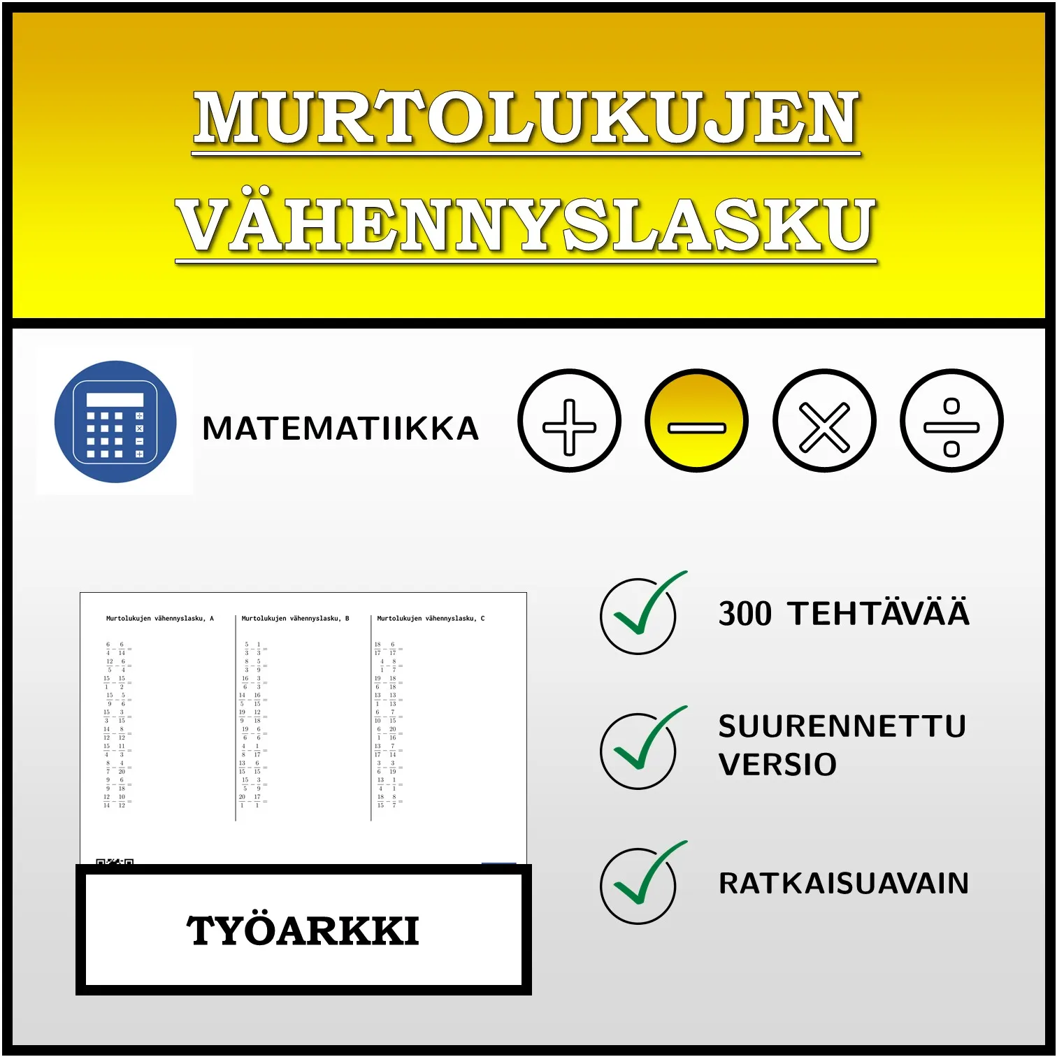 Työarkki: Murtolukujen vähennyslasku