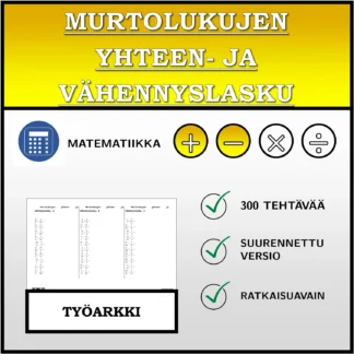 Työarkki: Murtolukujen yhteen- ja vähennyslasku
