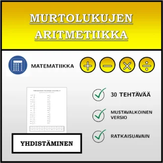 Yhdistämistehtävä: Murtolukujen aritmetiikka