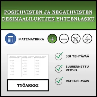 Työarkki: Positiivisten ja negatiivisten desimaalilukujen yhteenlasku