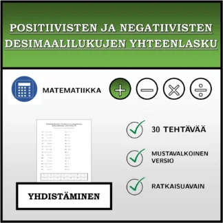 Yhdistämistehtävä: Positiivisten ja negatiivisten desimaalilukujen yhteenlasku
